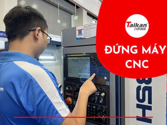 Đứng máy CNC