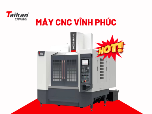 Máy CNC Vĩnh Phúc