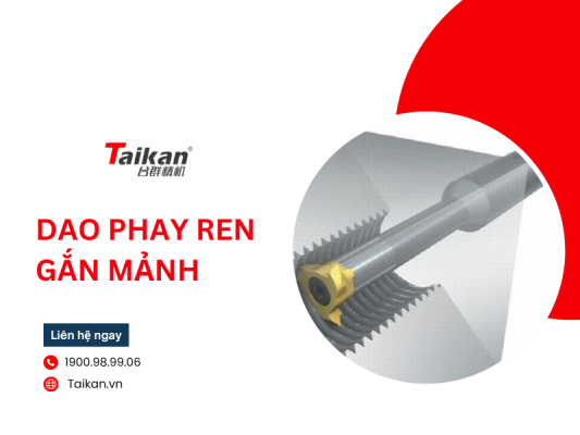 Dao phay ren gắn mảnh