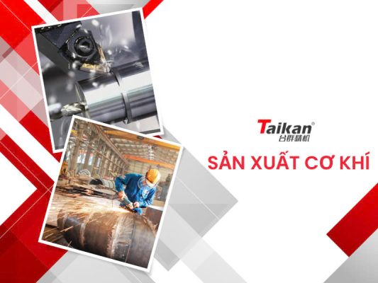sản xuất cơ khí